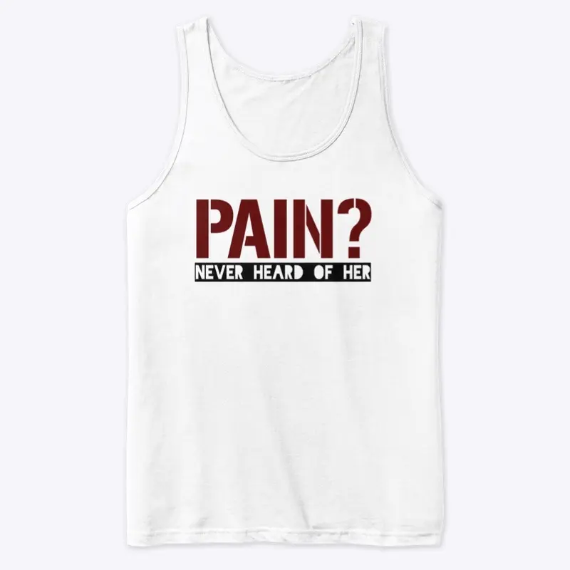 PAIN ?